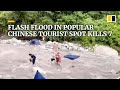 Flash flood in in popular Chinese tourist spot kills 7, injures 8