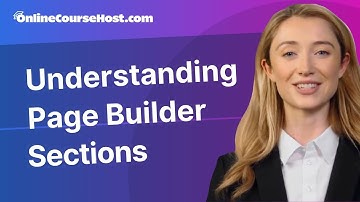 Understanding Page Builder Sections