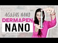 DERMAPEN NANO agujas | NANO para que sirven | Que son las agujas nano ? | #nano #dermapen #protocolo