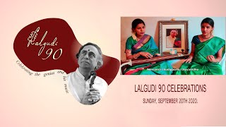 #Lalgudi90 l Varnam | Atana | Adi | Keerthana & Kruthi Bhat | Vocal