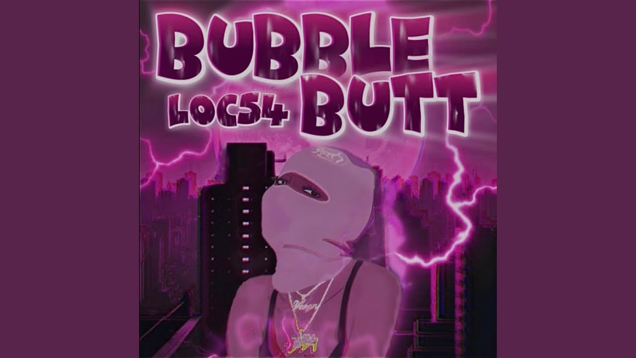 Watch Bubble Butt on YouTube Watch Bubble Butt on YouTube