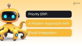 Priority ERP: A Modern Approach with iPaaS Integration