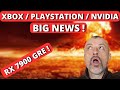 PLAYSTATION / XBOX / NVIDIA : BIG NEWS 😱 RX 7900 GRE : Top ou Flop ? 🤔
