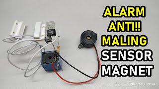 Cara Membuat Alarm Anti Maling Menggunakan Sensor Magnet