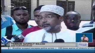 Terror suspect gunned down in Mombasa as his relatives cry foul
