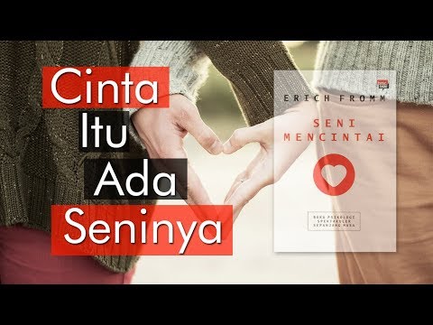 Review Buku Seni Mencintai (Karya Erich Fromm) | Booktube Indonesia