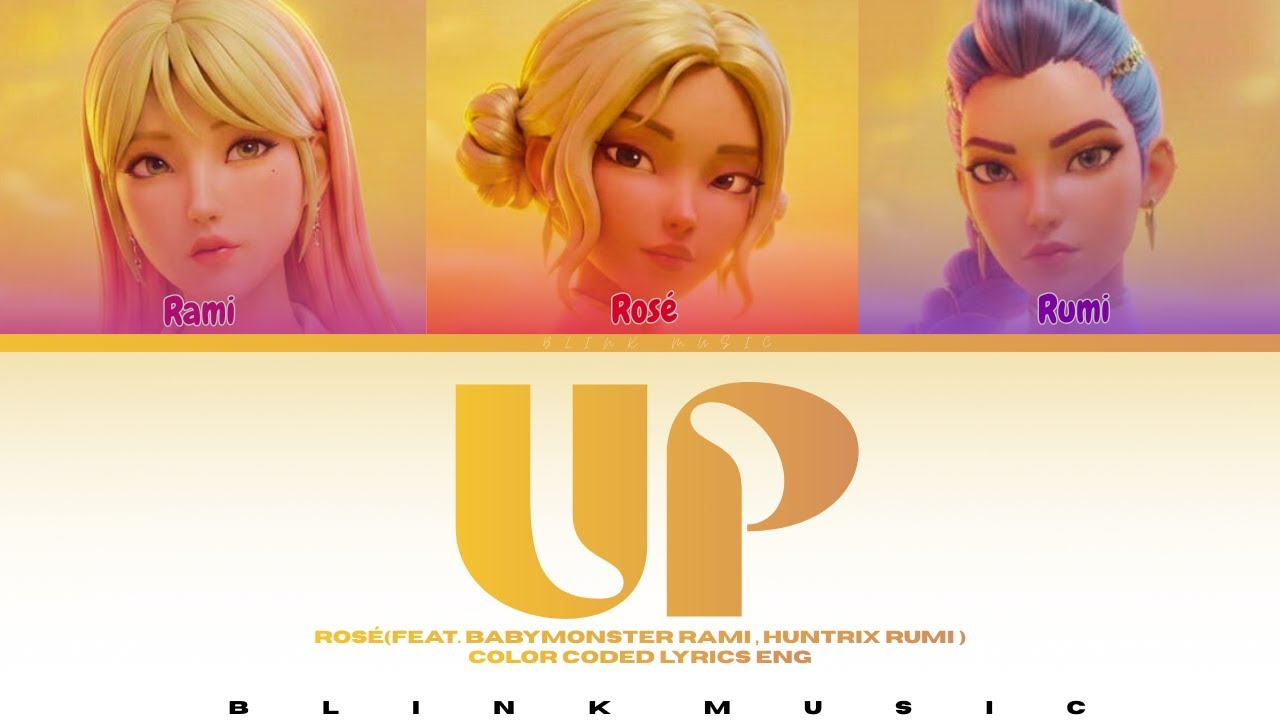 Rosé - " UP " ( feat. Babymonster Rami, Huntrix Rumi ) Color Coded Lyrics ENG