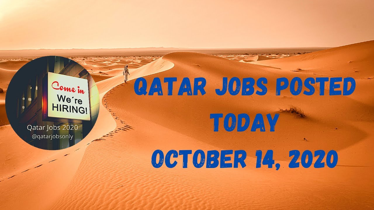 Qatar Jobs 2020 OCTOBER 14 2020 YouTube
