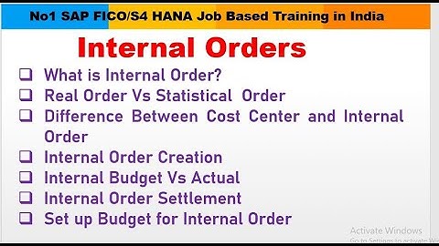 Internal Order in SAP FICO Internal Order in SAP - S4HANA FICO SAP FICO Internal Order Learn- Chanu