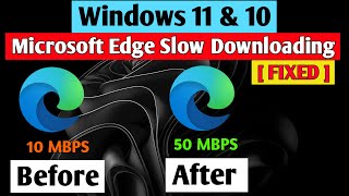 Microsoft Edge Slow Downloading [Fixed] | Boost Your Download Speed in Microsoft Edge screenshot 5