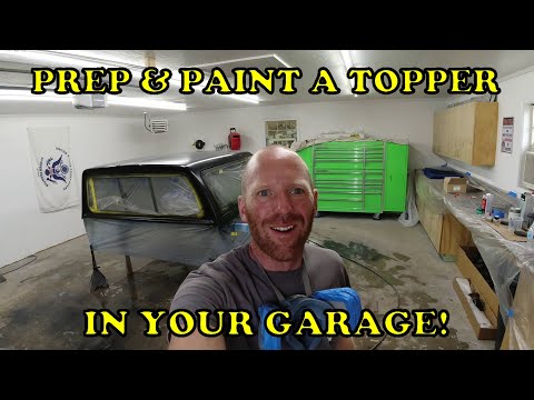 How to Prep and Paint a Pick-up Topper in your Garage!