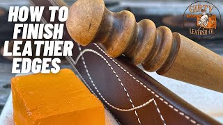 How to Finish Leather Edges (Burnish & Dye)  Beginners