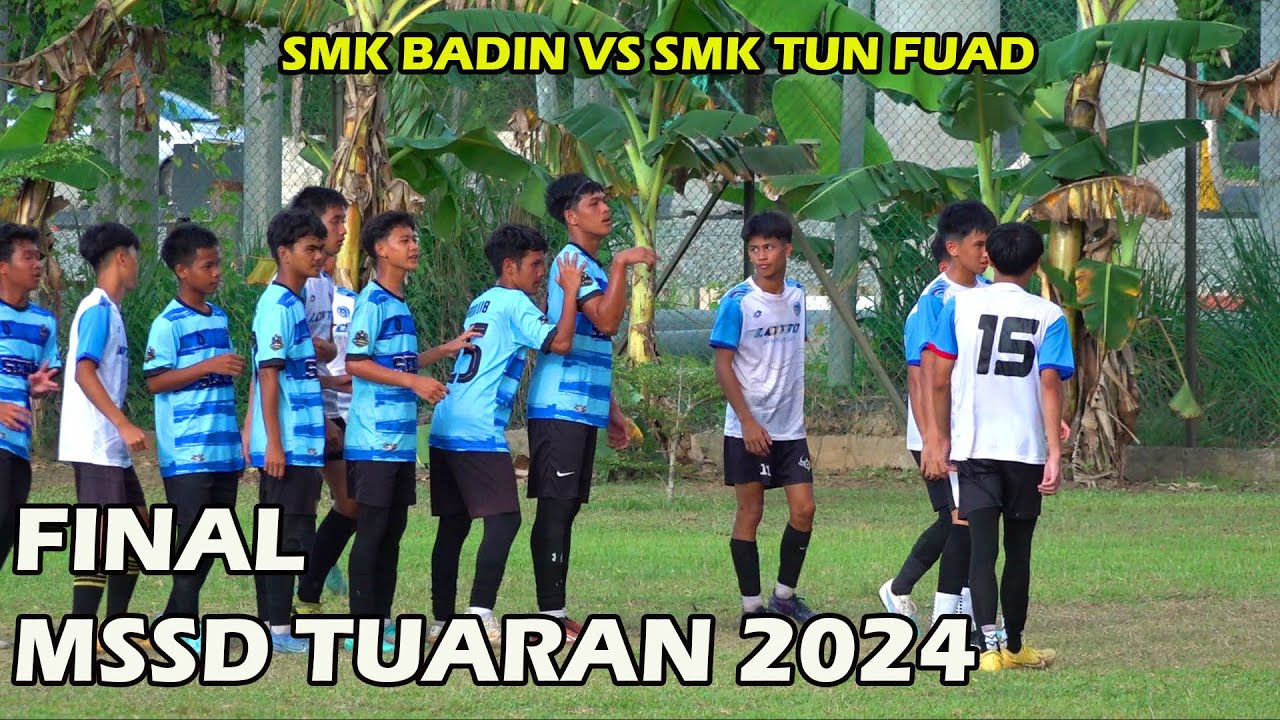 PERLAWANAN AKHIR MSSD TUARAN BAWAH 18 TAHUN 2024 | FULL MATCH