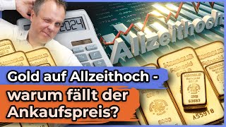 Gold auf Allzeithoch – warum fällt der Ankaufspreis?