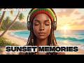 Sunset Memories 🌅 Reggae Chill Mix 2026 | Island Love, Ocean Stories &amp; Tropical Life