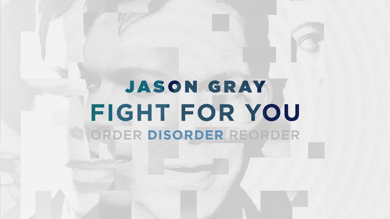 Jason Gray - "Fight For You" (Official Audio Video)
