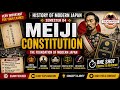 Meiji Constitution | History of Modern Japan | Semester 04 Explained | Exam Oriented #brainwisedu