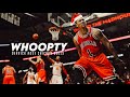 Derrick Rose Mix - "WHOOPTY"