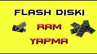 Flash Diski Ram Yapma Ve Readyboost Hatası Kesin Çözümü