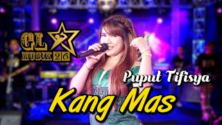 KANG MAS | PUPUT TIFISYA | GL MUSIK 26