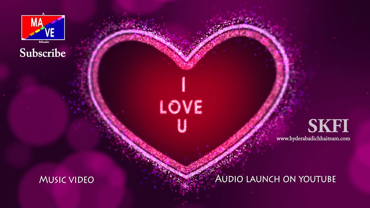 I Love You Song 16 Latest Telugu Music Video Chronicles Of Hyderabad Youtube