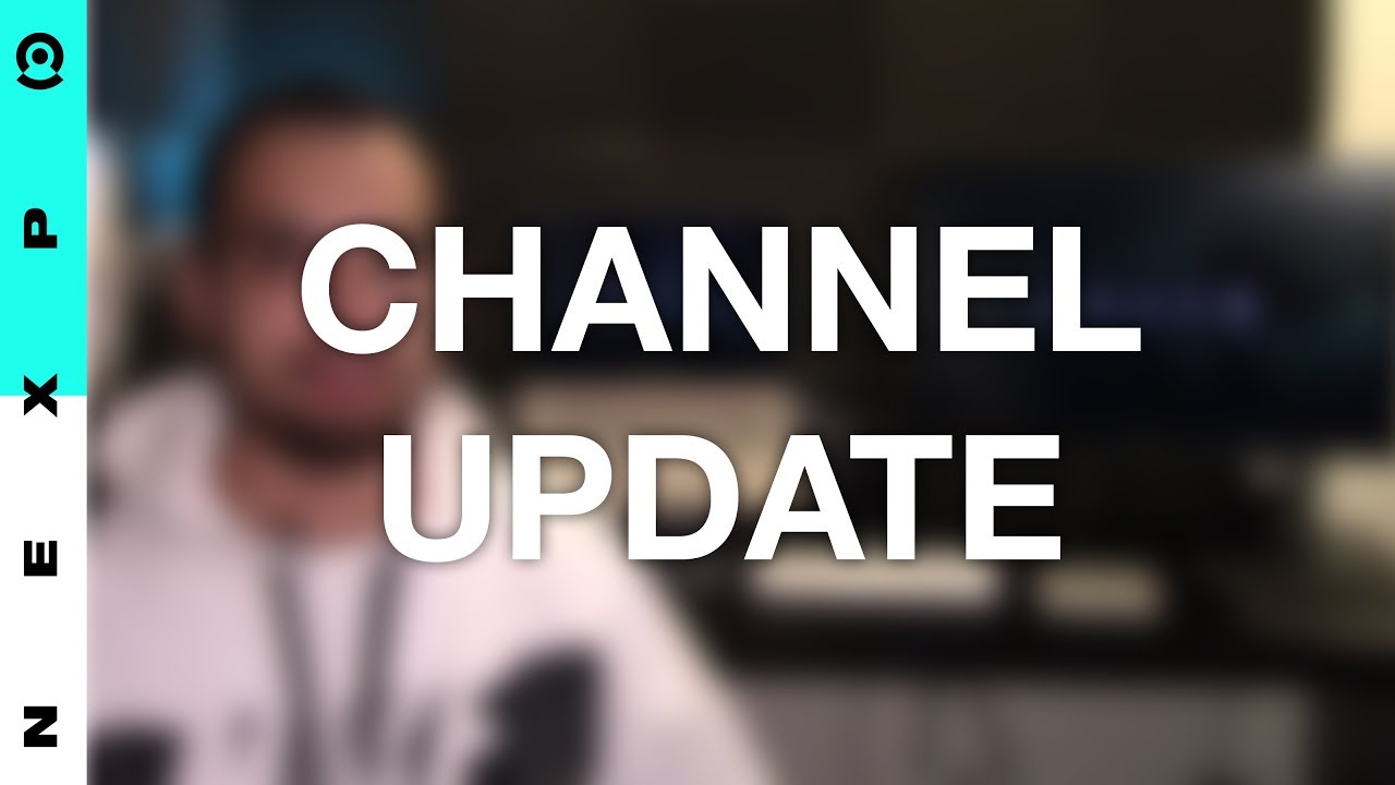 Channel Update & Some Questions - 5,421 views  28 Nov 2018
Just running a few channel updates and some questions by you. Let me know whatcha think!

Main channel:   

 / nexpo  
Twitter: https:/