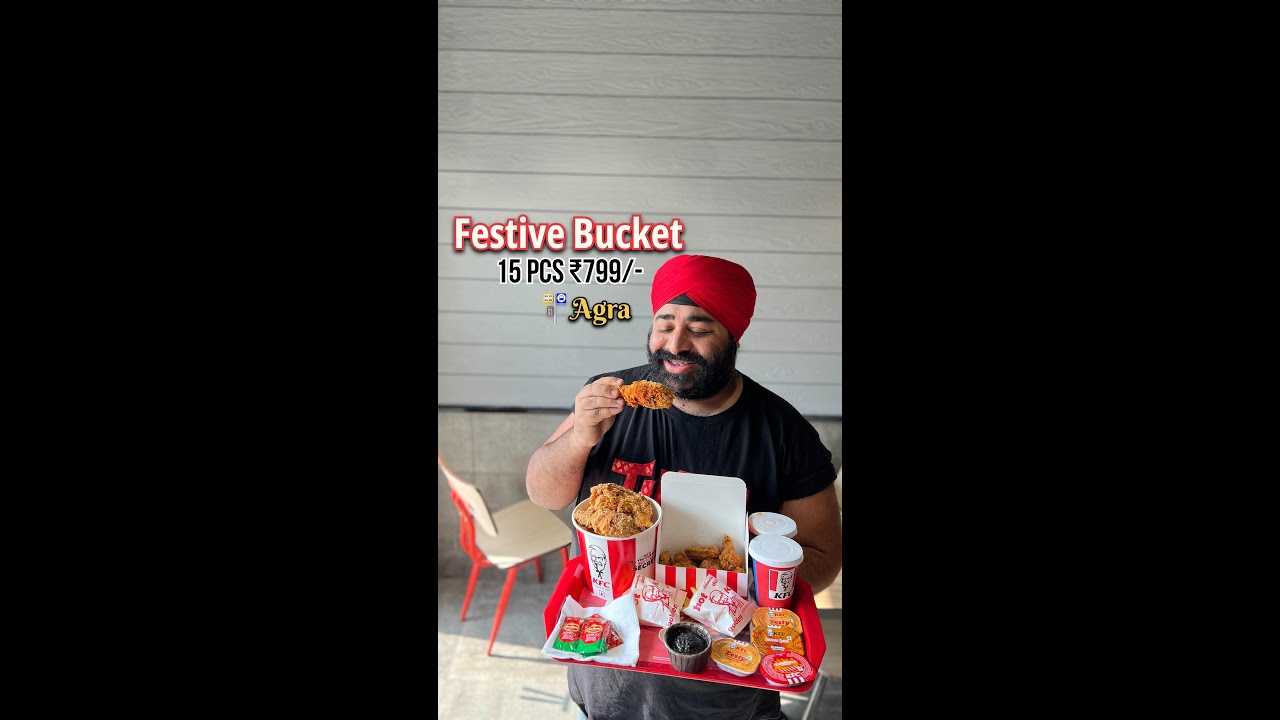 KFC Festive Bucket l Agra - YouTube