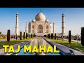 The Seven Wonders of the Mordern World - Taj Mahal: The History of the Jewel of India