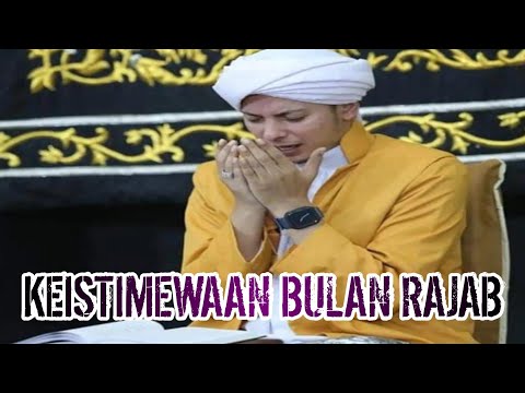 KEISTIMEWAAN BULAN RAJAB CERAMAH TERBARU 2023 HABIB RIFKY ALAYDRUS