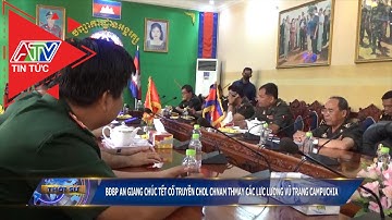 BĐBP An Giang chúc Tết cổ truyền Chol Chnam Thmay các lực lượng vũ trang Campuchia | ATV Tin tức