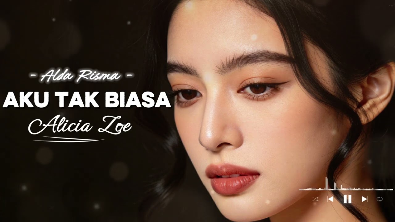 💔 AKU TAK BIASA –Cinta yang Terlalu Dalam untuk Disembunyikan Alda Risma|Pop Jazz Soul by Alicia Zoe