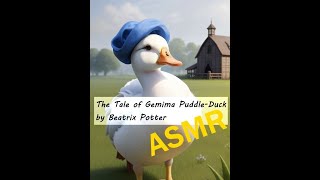 The Tale of Gemima Puddle-Duck ASMR