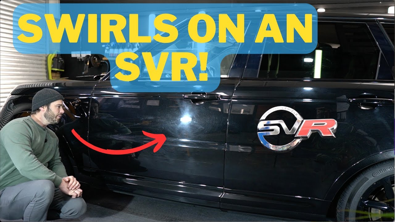 Removing swirls from a Range Rover SVR