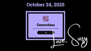 Connections of the Day for October 24, 2025: Group words that share a common thread.