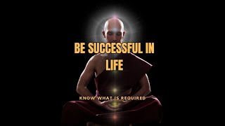 Become Successful In Life/Know What Is Required  #thrive-and-strive
