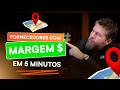 Encontre FORNECEDORES COM MARGEM em 5 minutos com essa DICA!