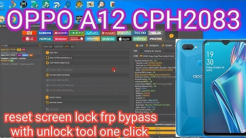 OPPO A12 CPH2083_reset screen lock frp bypass with unlock tool one click