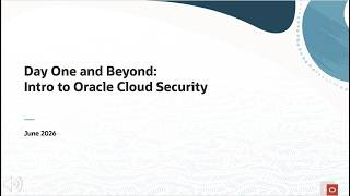 Day One and Beyond: Intro to Oracle Cloud Security Oracle Cloud Service Support Types