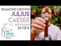 Diamond crown julius caeser by jc newman cigar review