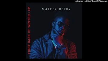 Maleek Berry – What If