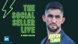 "Top 1% LinkedIn Expert Teaches Strategy" Bryan Temin on Social Seller Live w Conor Paulsen: Ep 27 screenshot 2