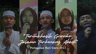Terima Kasih Guruku  Selamat Hari Guru Nasional 2023  Pondok Pesantren Qotrunnada