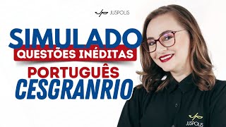 CESGRANRIO - SIMULADO de PORTUGUÊS - Resolução de QUESTÕES INÉDITAS