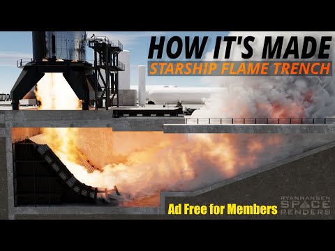 [Ad-Free Members Version] How To Build Your Own Starship Flame Trench