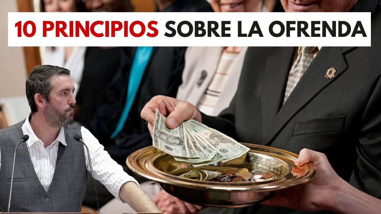 10 Principios Sobre la Ofrenda - Juan Manuel Vaz