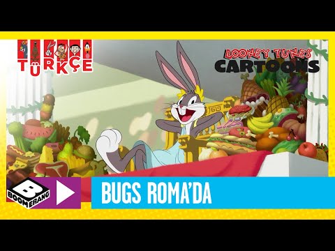 SEVİMLİ KAHRAMANLAR HİKAYELER | Bugs Bunny Roma'da | Boomerang TV Türkiye