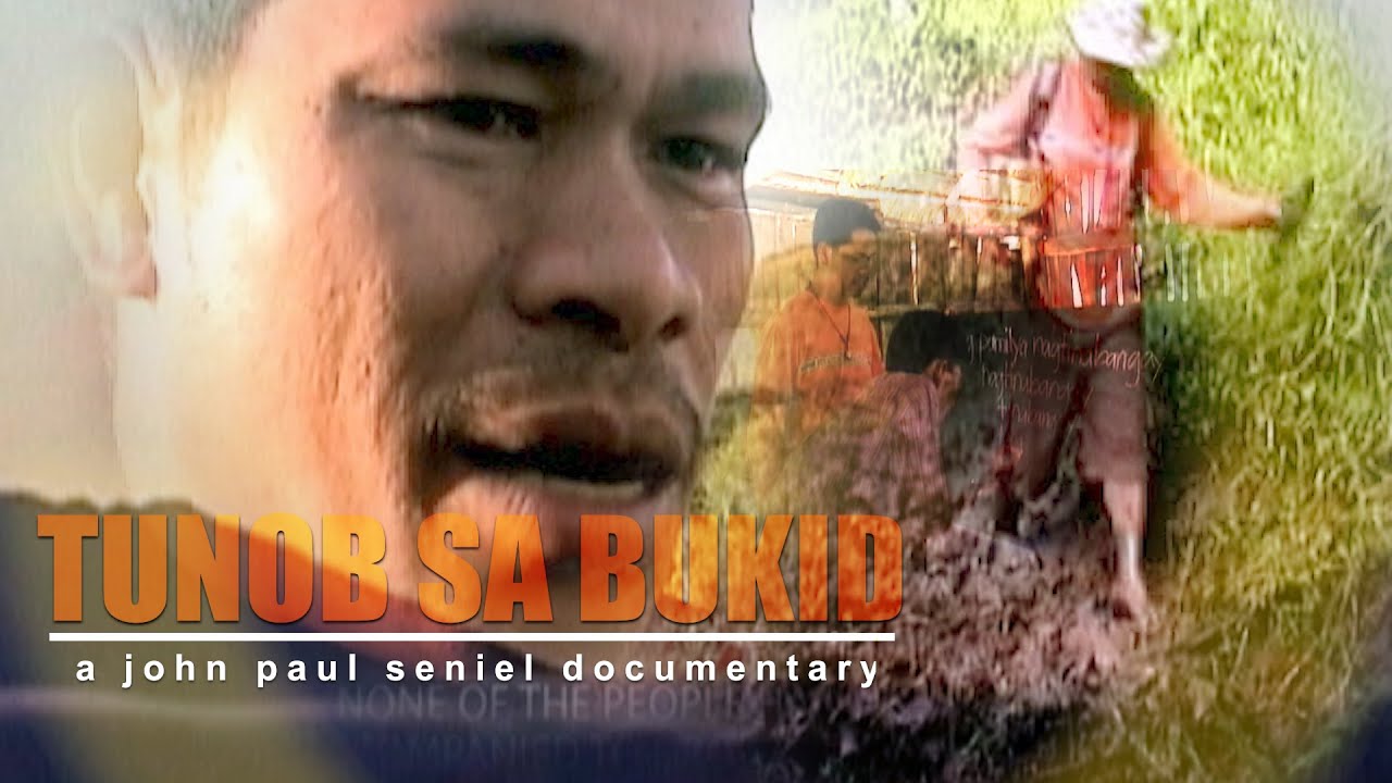 TUNOB SA BUKID | a john paul seniel documentary