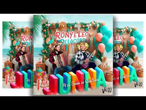PÉ DE SERRA DE QUALIDADE VOL 02 _ RONY E LEO DELACORT