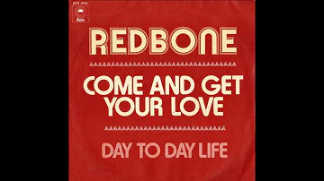 Redbone ~ Come And Get Your Love 1973 Disco Purrfection Version