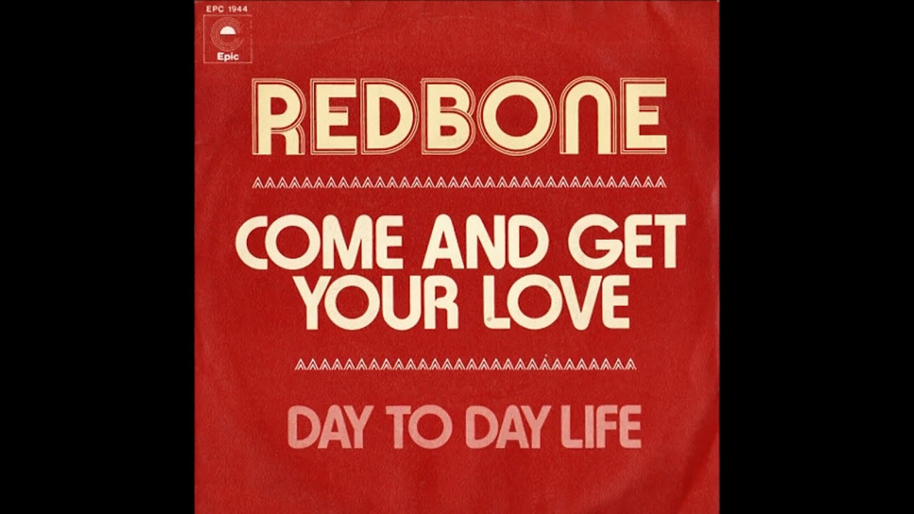 Redbone Come And Get Your Love 1973 Disco Purrfection Version Youtube